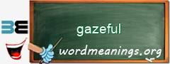 WordMeaning blackboard for gazeful